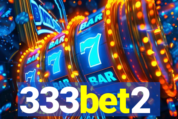 333bet2