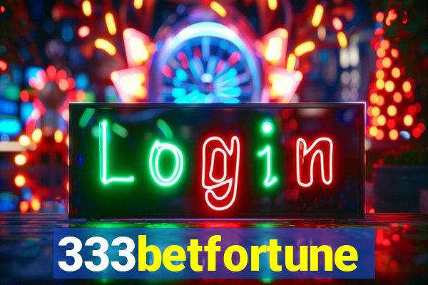333betfortune