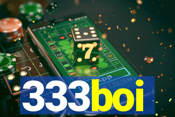333boi