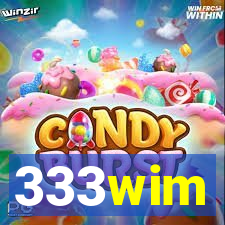 333wim