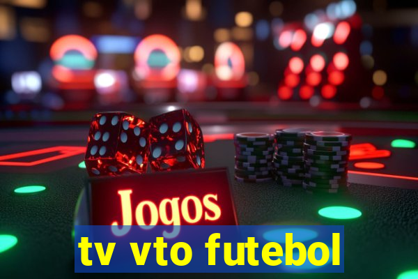 tv vto futebol
