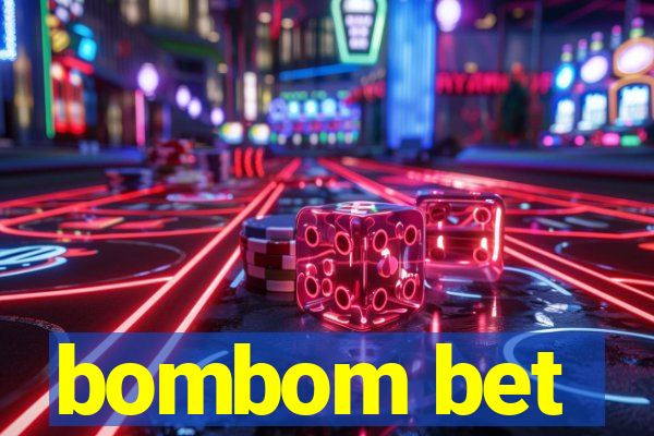 bombom bet