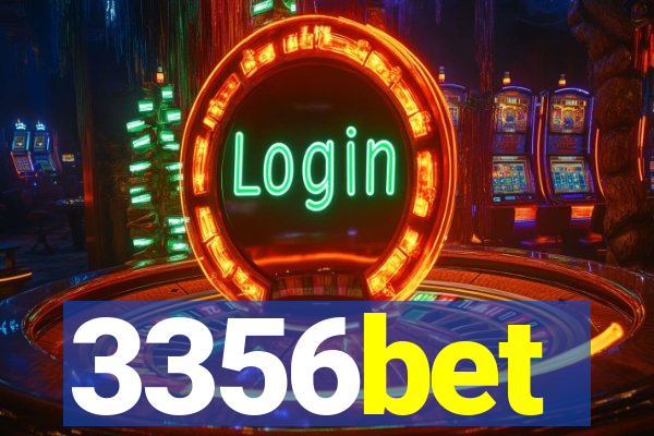 3356bet