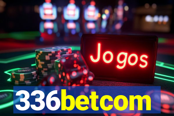 336betcom