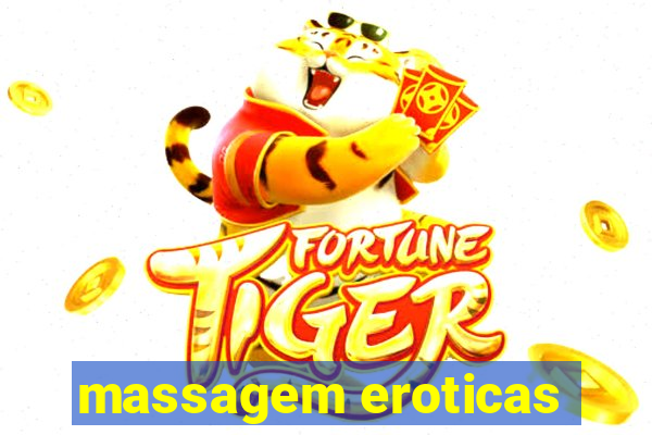 massagem eroticas