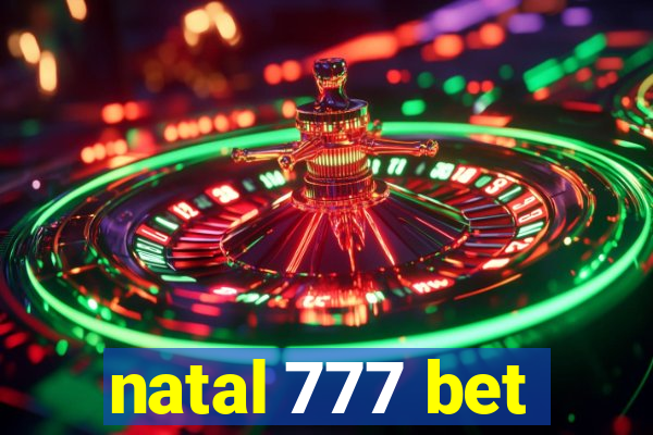 natal 777 bet