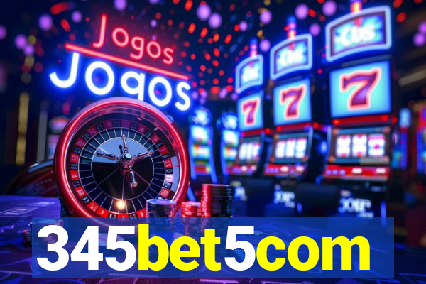 345bet5com