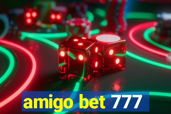 amigo bet 777