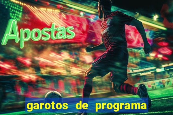 garotos de programa zona leste