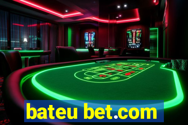 bateu bet.com
