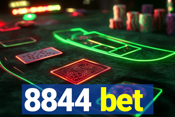 8844 bet