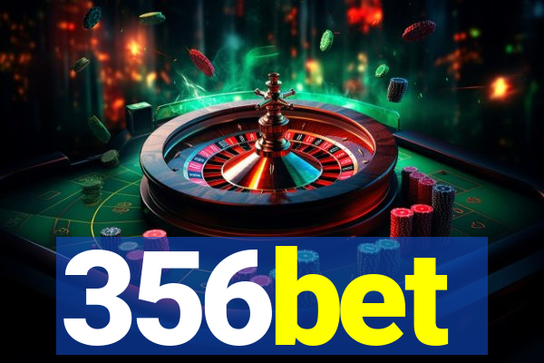 356bet