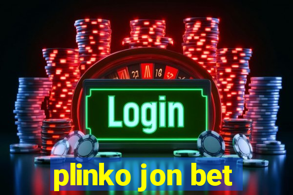 plinko jon bet