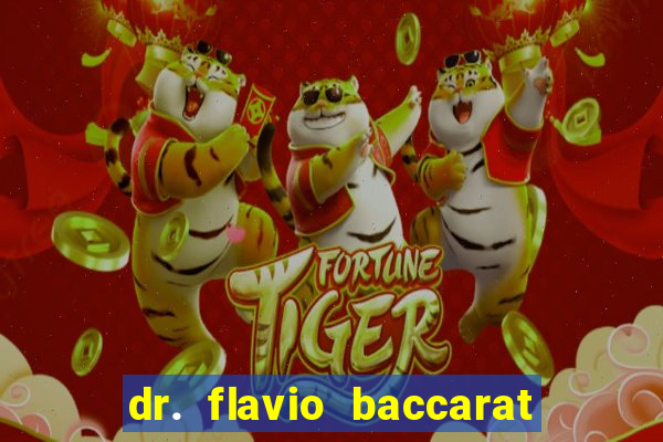 dr. flavio baccarat franco montoro