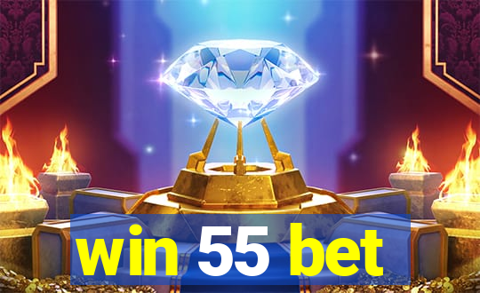 win 55 bet