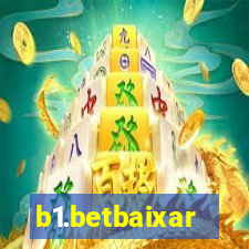 b1.betbaixar