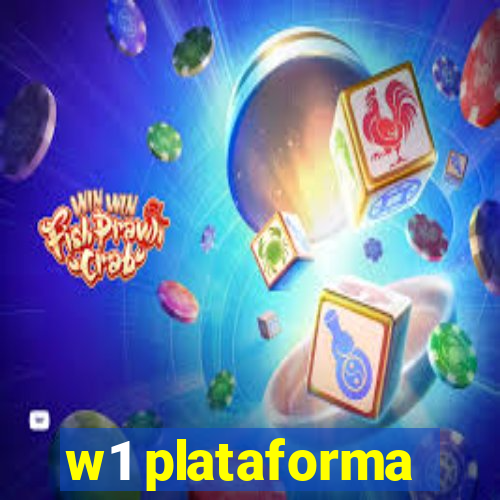w1 plataforma