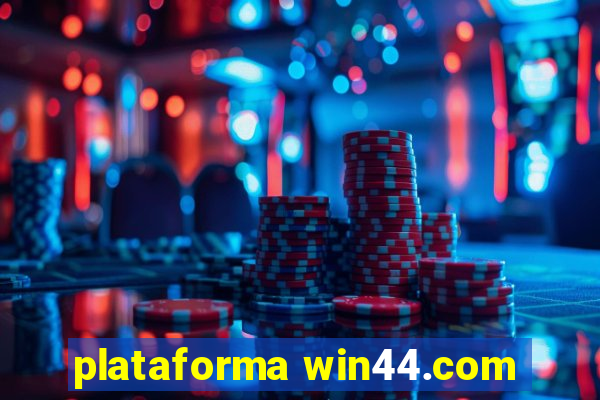 plataforma win44.com