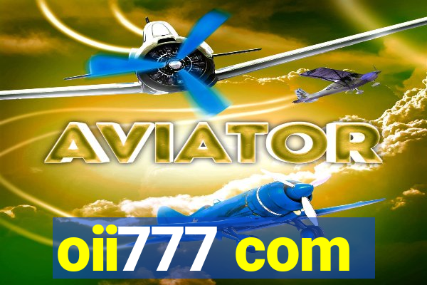 oii777 com