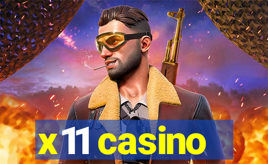 x11 casino