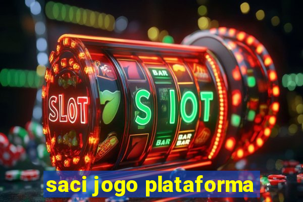 saci jogo plataforma