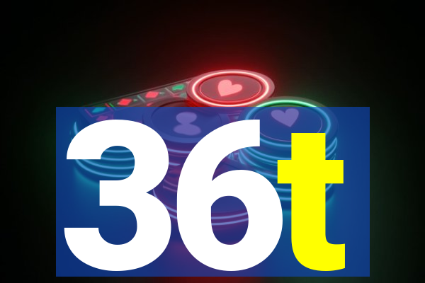 36t