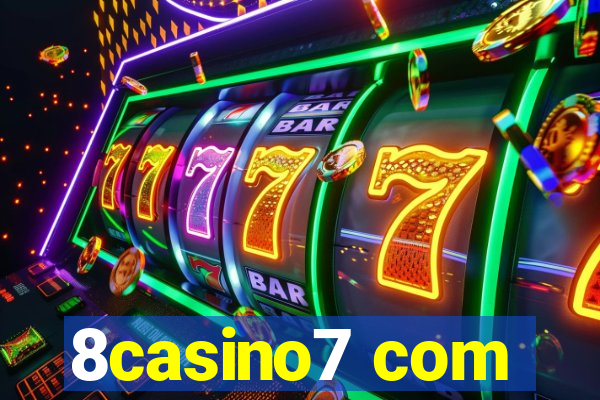 8casino7 com