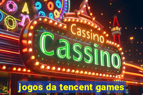 jogos da tencent games