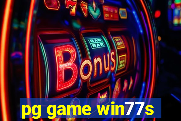 pg game win77s