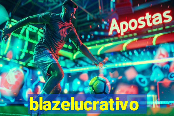 blazelucrativo