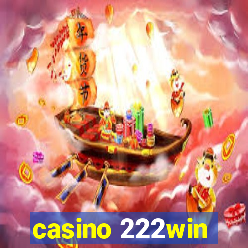 casino 222win