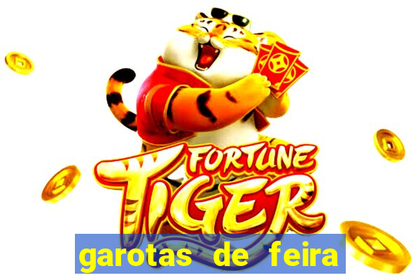 garotas de feira de santana