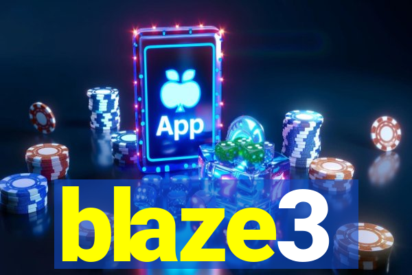 blaze3