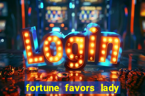 fortune favors lady nikuko assistir dublado
