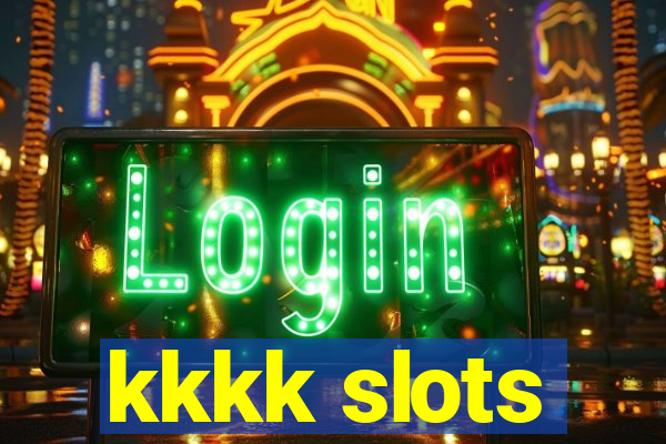 kkkk slots
