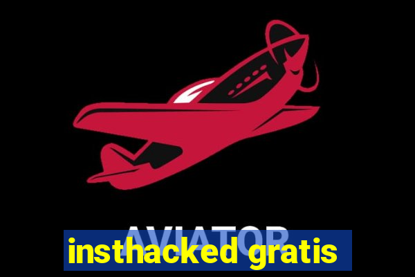 insthacked gratis