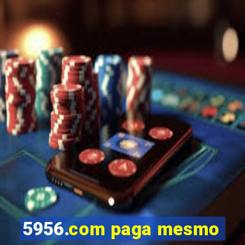 5956.com paga mesmo