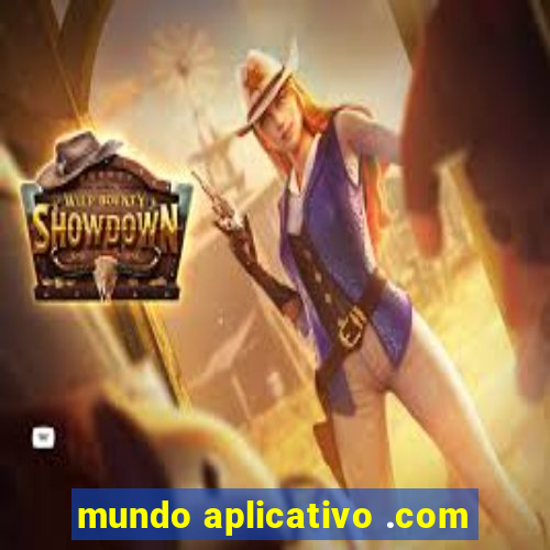 mundo aplicativo .com