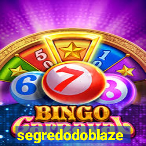 segredodoblaze