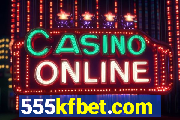 555kfbet.com