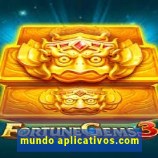 mundo aplicativos.com