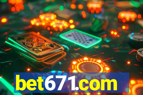 bet671.com
