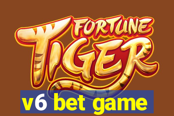v6 bet game