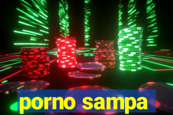 porno sampa