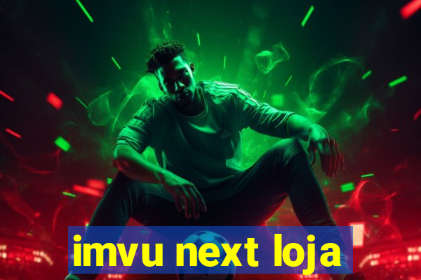 imvu next loja