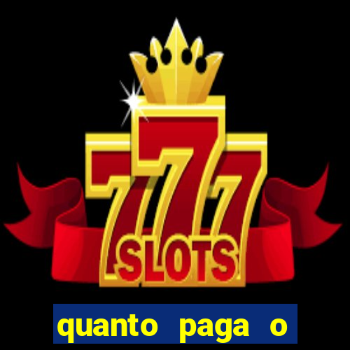 quanto paga o duque da quina