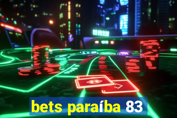bets paraíba 83