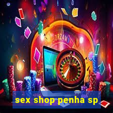 sex shop penha sp