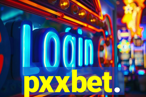 pxxbet.