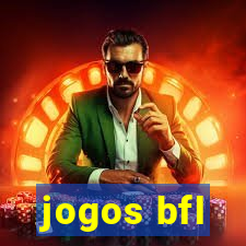 jogos bfl